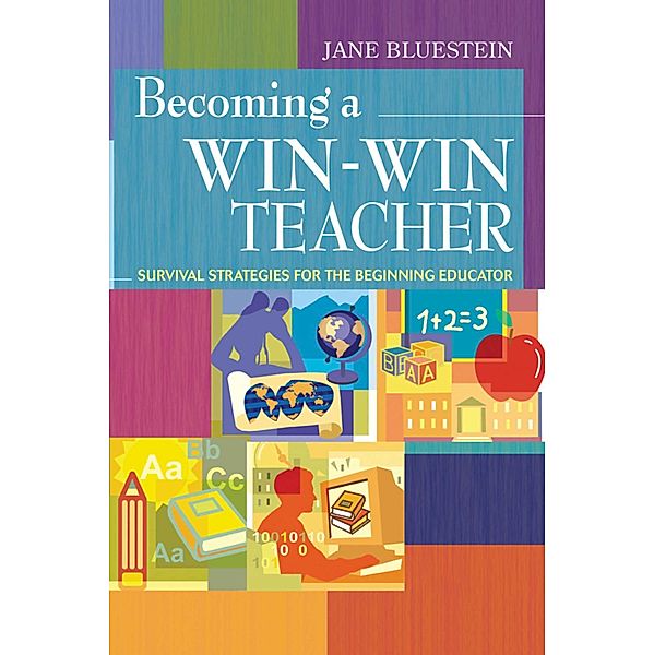 Becoming a Win-Win Teacher, Jane Bluestein