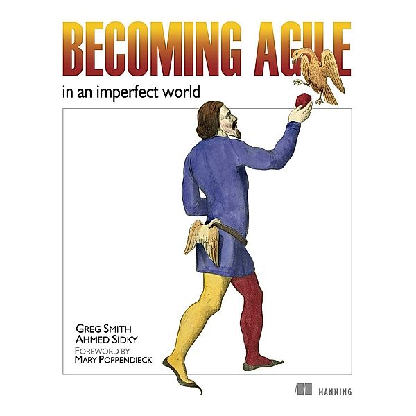 Becoming Agile, Ahmed Sidky, Greg Smith