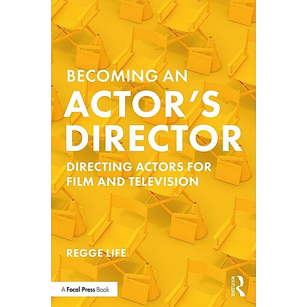 Becoming an Actor's Director, Regge Life