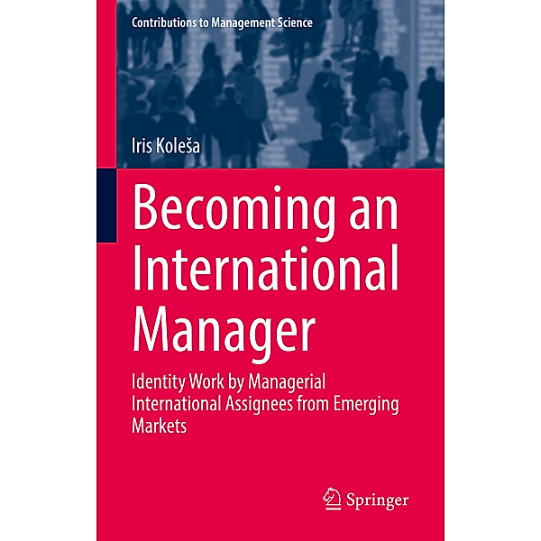 Becoming an International Manager, Iris Kolesa
