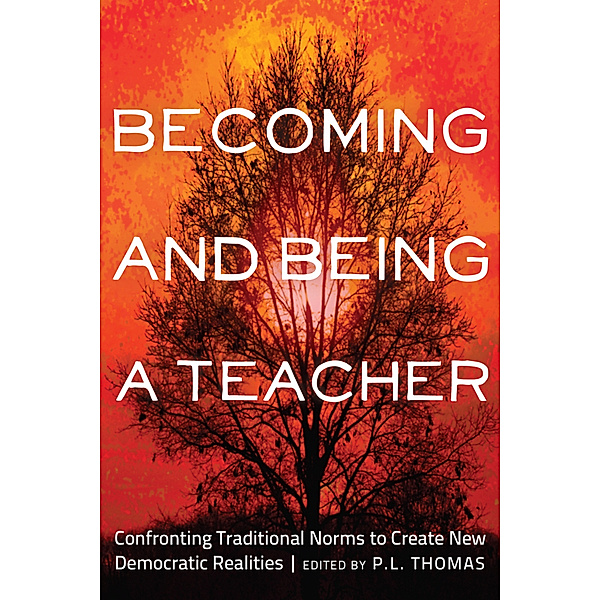 Becoming and Being a Teacher