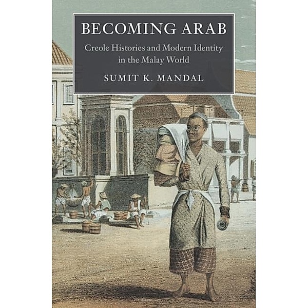 Becoming Arab, Sumit K. Mandal