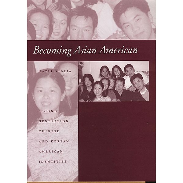 Becoming Asian American, Nazli Kibria