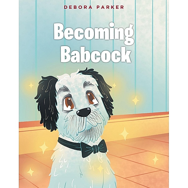 Becoming Babcock, Debora Parker