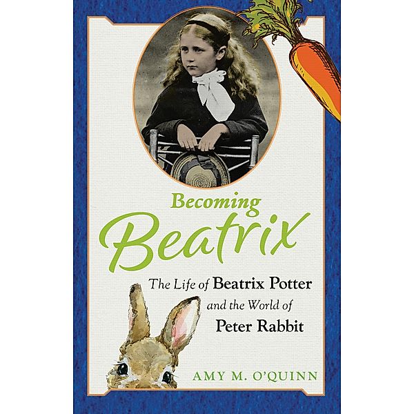 Becoming Beatrix, Amy M. O'Quinn