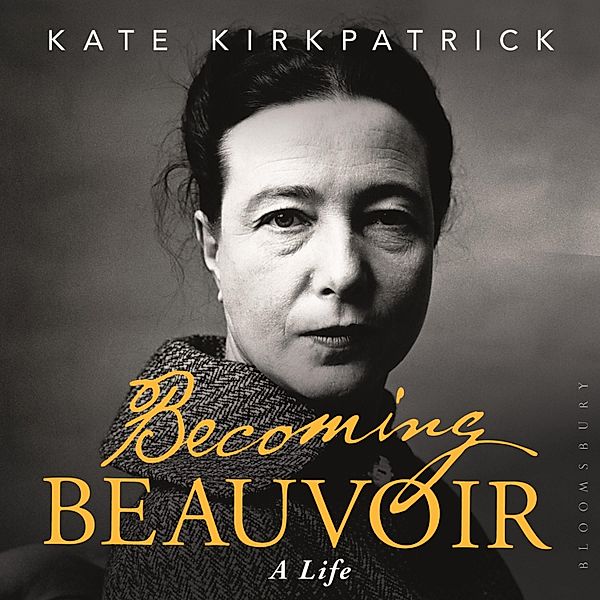 Becoming Beauvoir, Kate Kirkpatrick