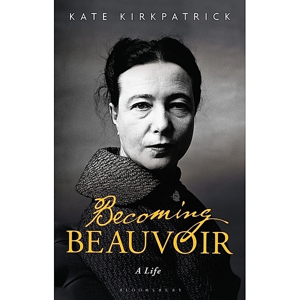 Becoming Beauvoir, Kate Kirkpatrick