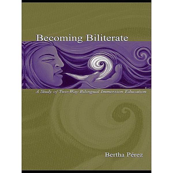 Becoming Biliterate, Bertha Perez