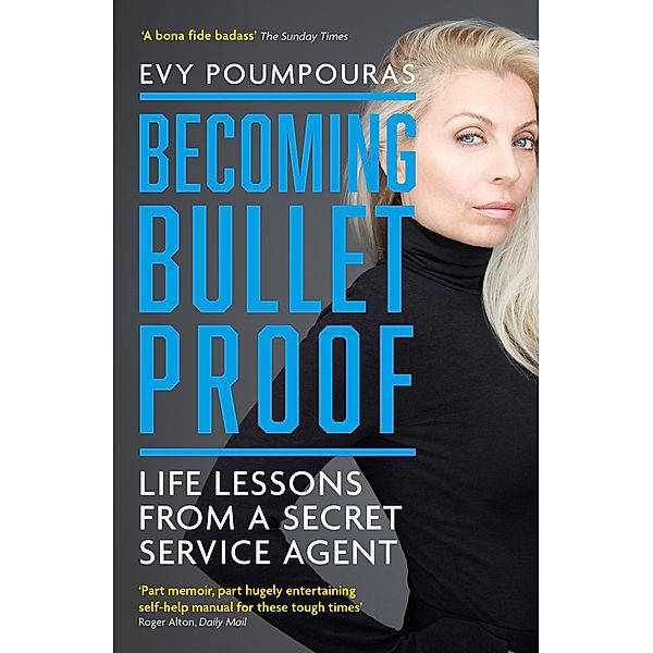 Becoming Bulletproof / Princeton University Press, Evy Poumpouras