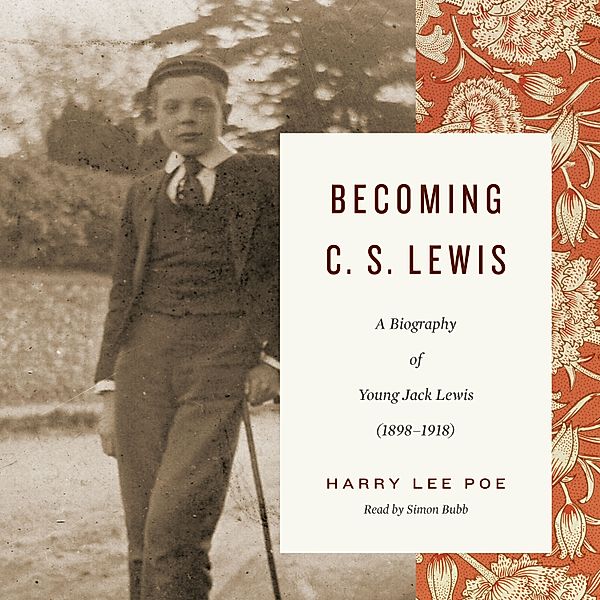 Becoming C. S. Lewis, Harry Lee Poe
