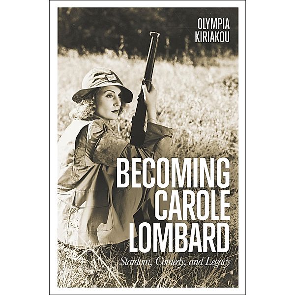 Becoming Carole Lombard, Olympia Kiriakou