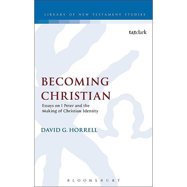 Becoming Christian, David G. Horrell