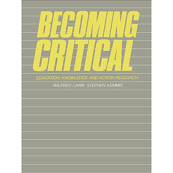 Becoming Critical, Wilfred Carr, Stephen Kemmis