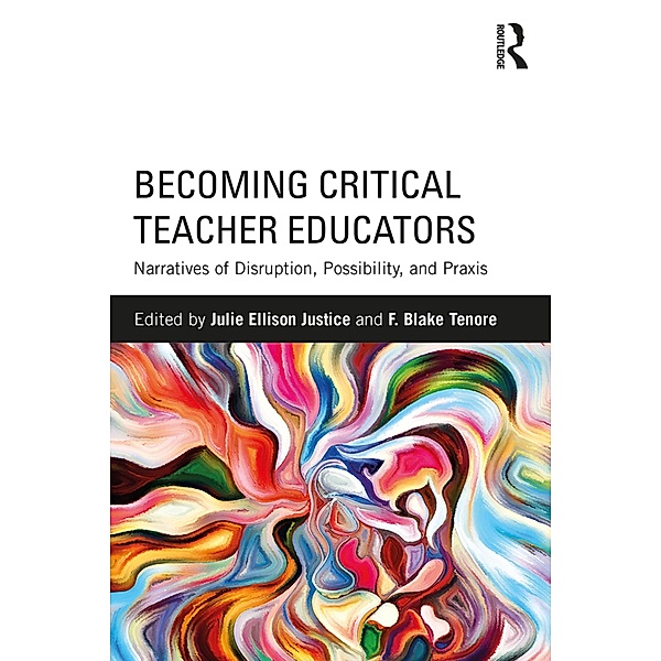 Becoming Critical Teacher Educators