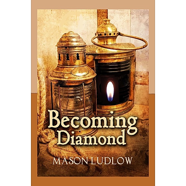 Becoming Diamond, Mason Ludlow