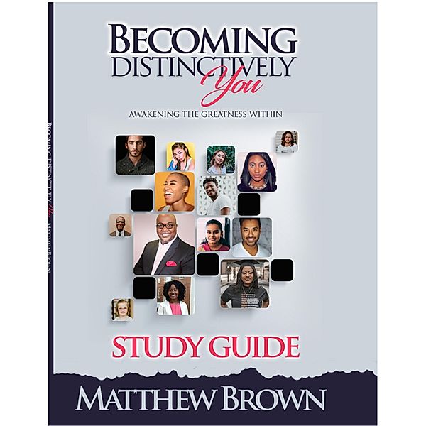 Becoming Distinctively You, Matthew Brown