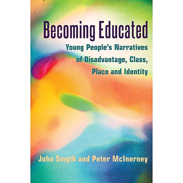 Becoming Educated, John Smyth, Peter McInerney