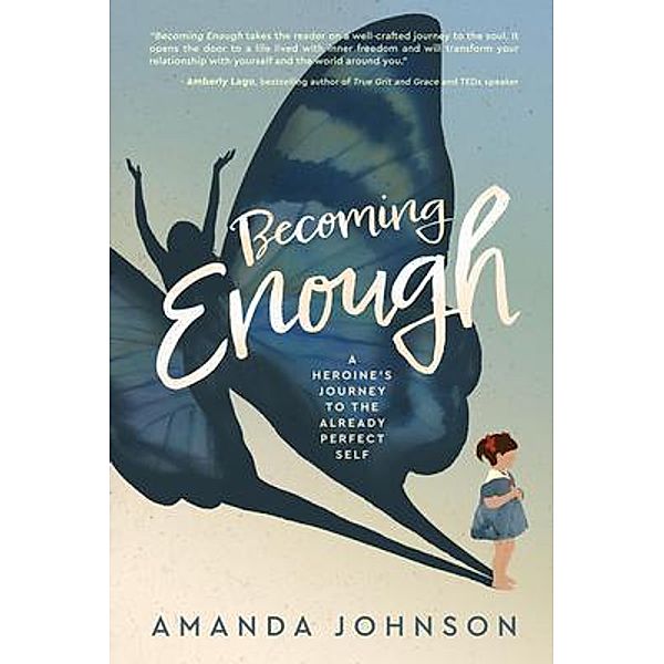 Becoming Enough, Amanda Johnson