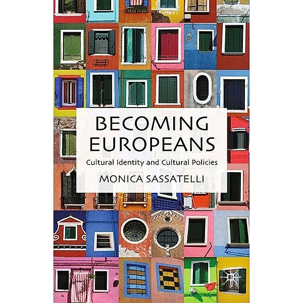 Becoming Europeans, M. Sassatelli