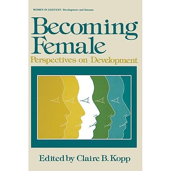 Becoming Female / Women in Context Bd.2