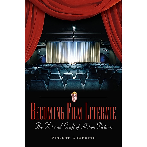 Becoming Film Literate, Vincent Lobrutto