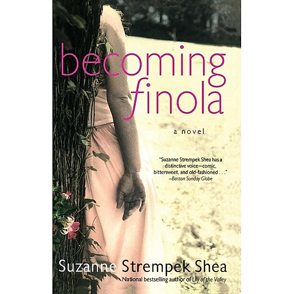 Becoming Finola, Suzanne Strempek Shea