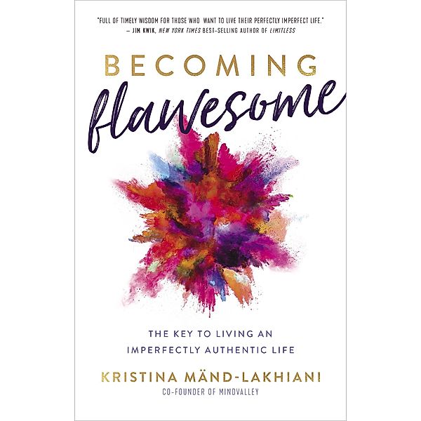 Becoming Flawesome, Kristina Mand-Lakhiani