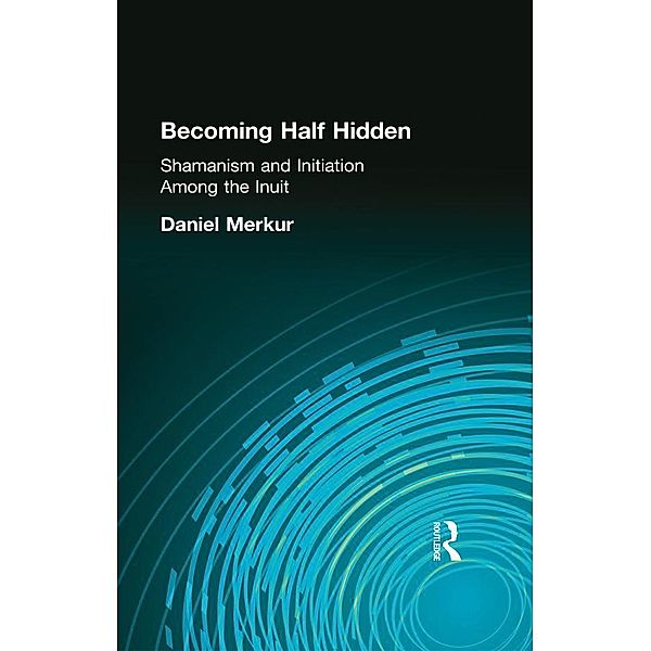 Becoming Half Hidden, Daniel Merkur