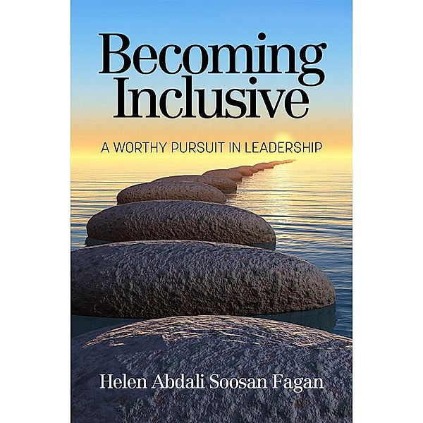 Becoming Inclusive, Helen Abdali Soosan Fagan