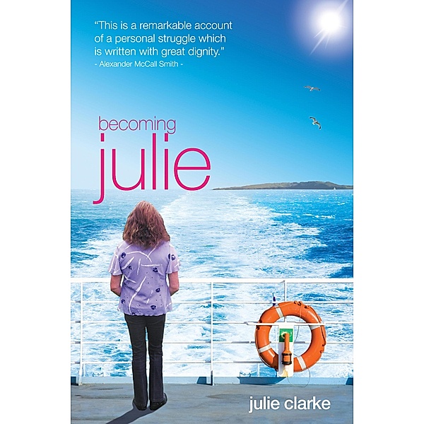 Becoming Julie, Julie Clarke