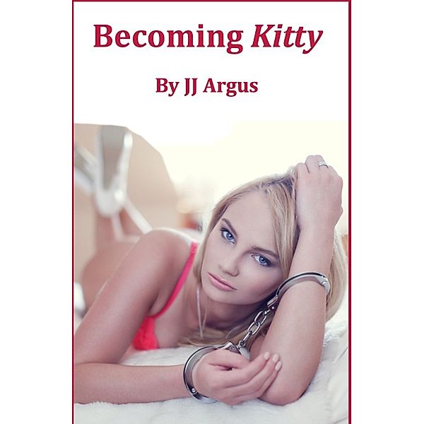 Becoming Kitty, JJ Argus