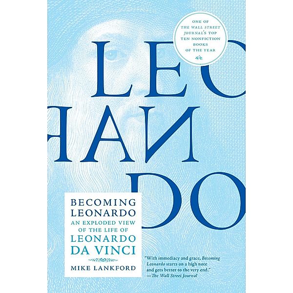 Becoming Leonardo, Mike Lankford