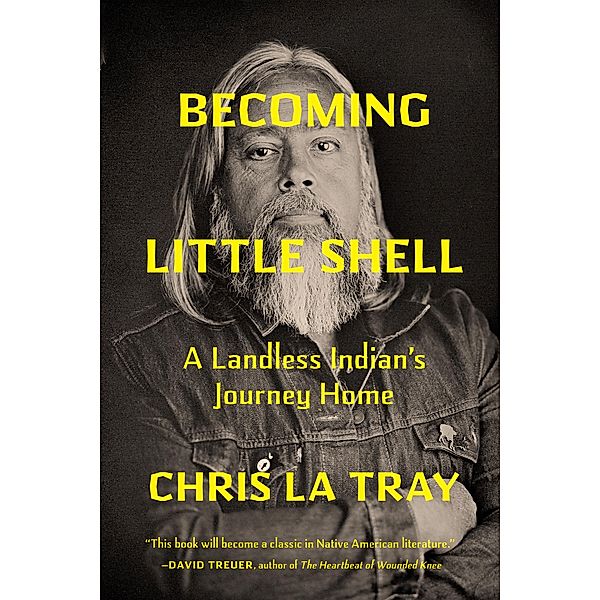 Becoming Little Shell, Chris La Tray