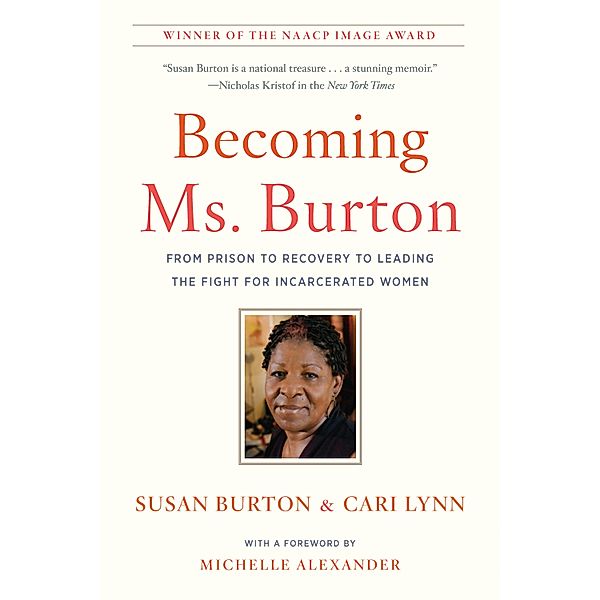 Becoming Ms. Burton, Susan Burton, Cari Lynn