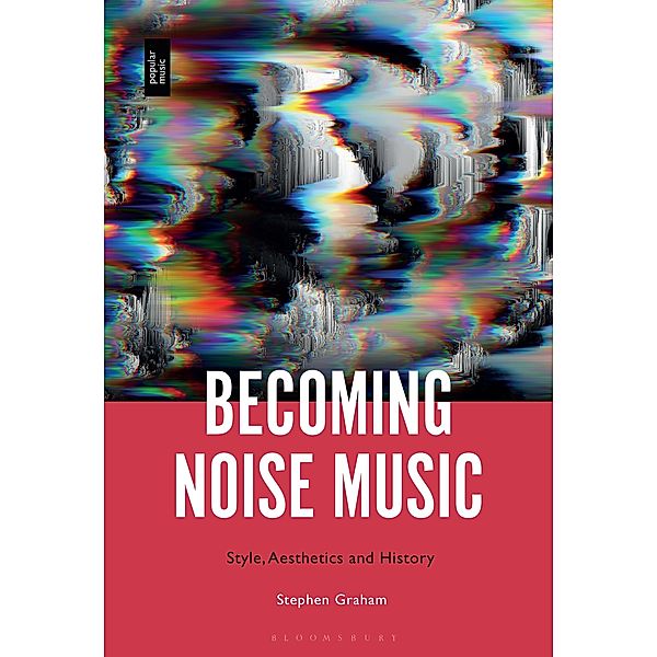 Becoming Noise Music, Stephen Graham