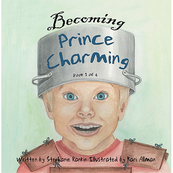 Becoming Prince Charming, Stephanie Rankin