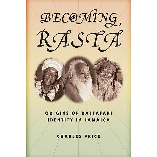 Becoming Rasta, Charles Price