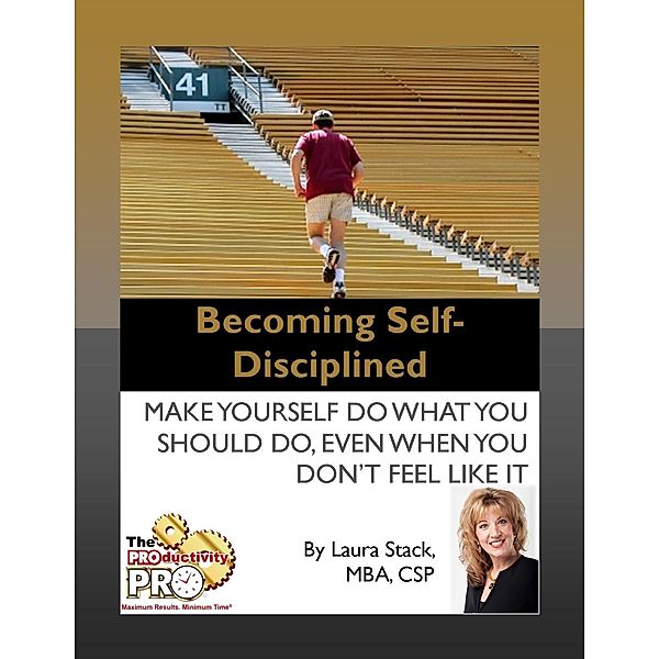 Becoming Self-Disciplined / AudioInk, Laura Stack