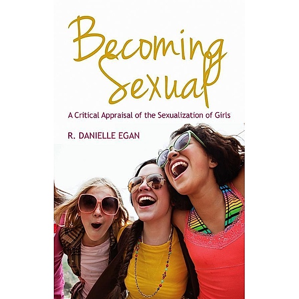 Becoming Sexual, R. Danielle Egan