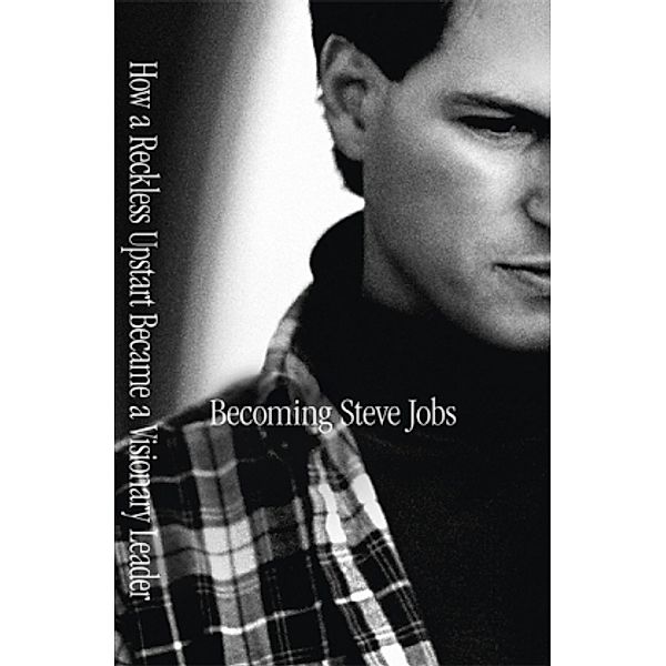 Becoming Steve Jobs, English edition, Brent Schlender, Rick Tetzeli