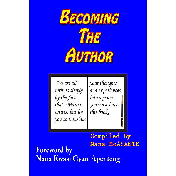 Becoming The Author, Nana McAsante