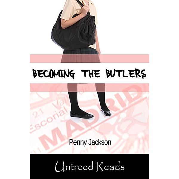 Becoming the Butlers / Untreed Reads, Penny Jackson