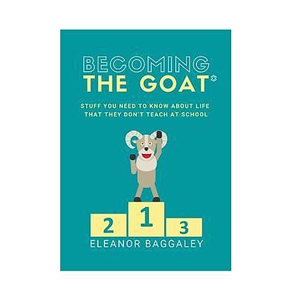 Becoming the GOAT*, Eleanor Baggaley