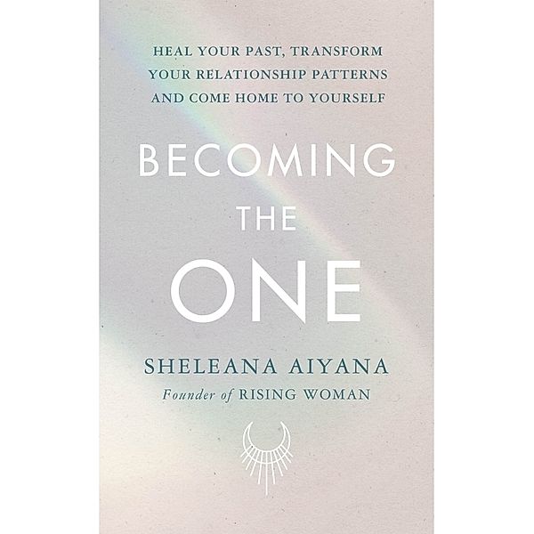 Becoming the One, Sheleana Aiyana