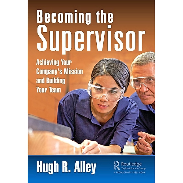 Becoming the Supervisor, Hugh R. Alley