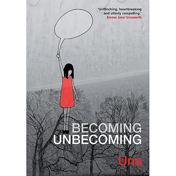 Becoming Unbecoming, Una