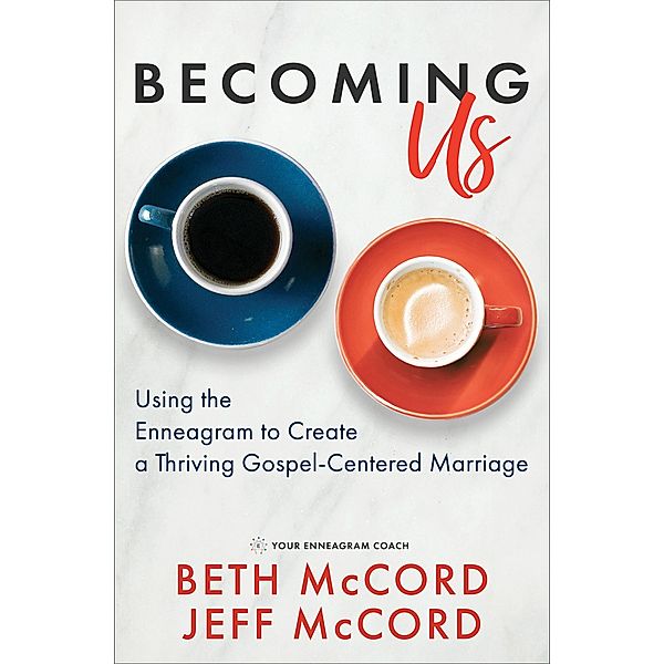 Becoming Us, Beth Mccord, Jeff McCord