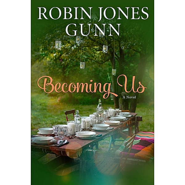 Becoming Us / Haven Makers Bd.1, Robin Jones Gunn