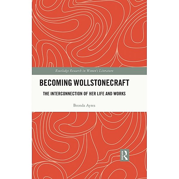Becoming Wollstonecraft, Brenda Ayres