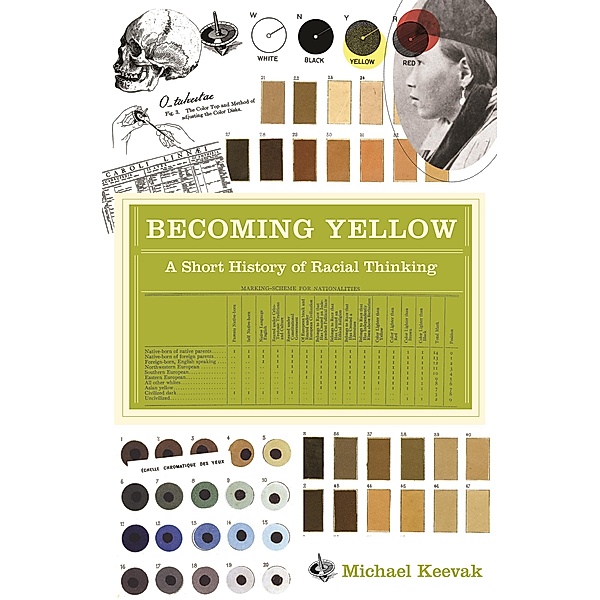 Becoming Yellow, Michael Keevak